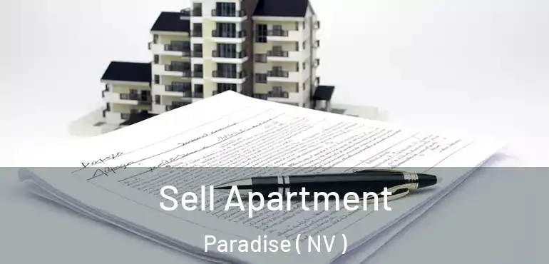  Sell Apartment Paradise ( NV )